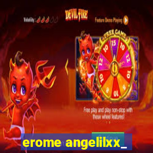 erome angelilxx_